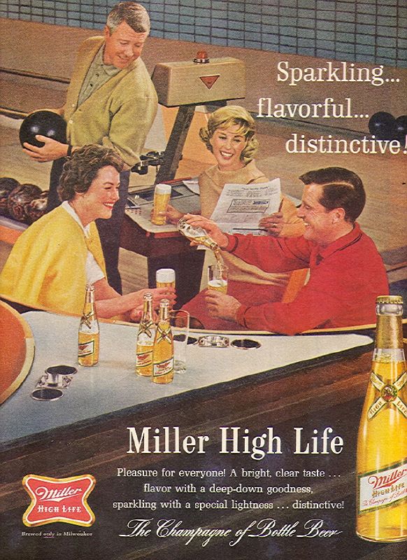Miller High Life. Miller High Life